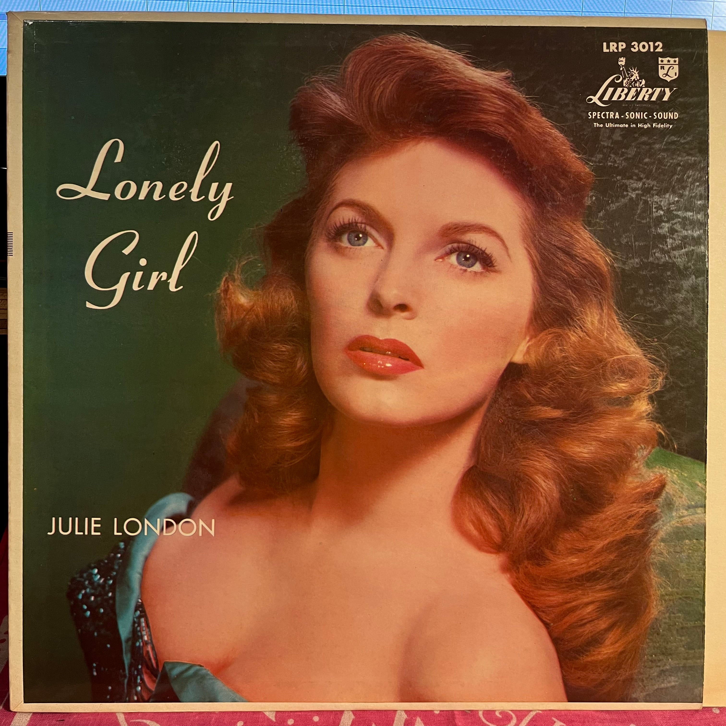 Julie London Lonely Girl *MONO* LP Very Good (VG) Excellent (EX) – Love  Vinyl Records